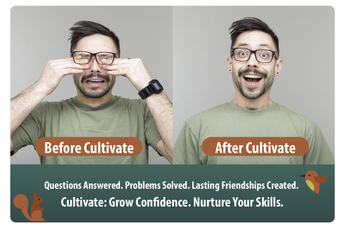 Cultivate Before and After
