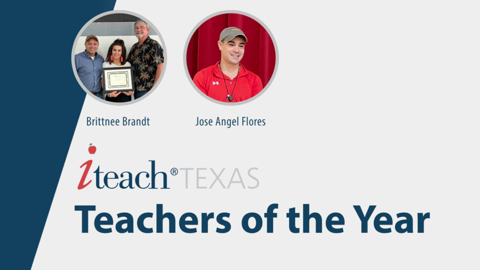 iteach Texas Teachers of the Year