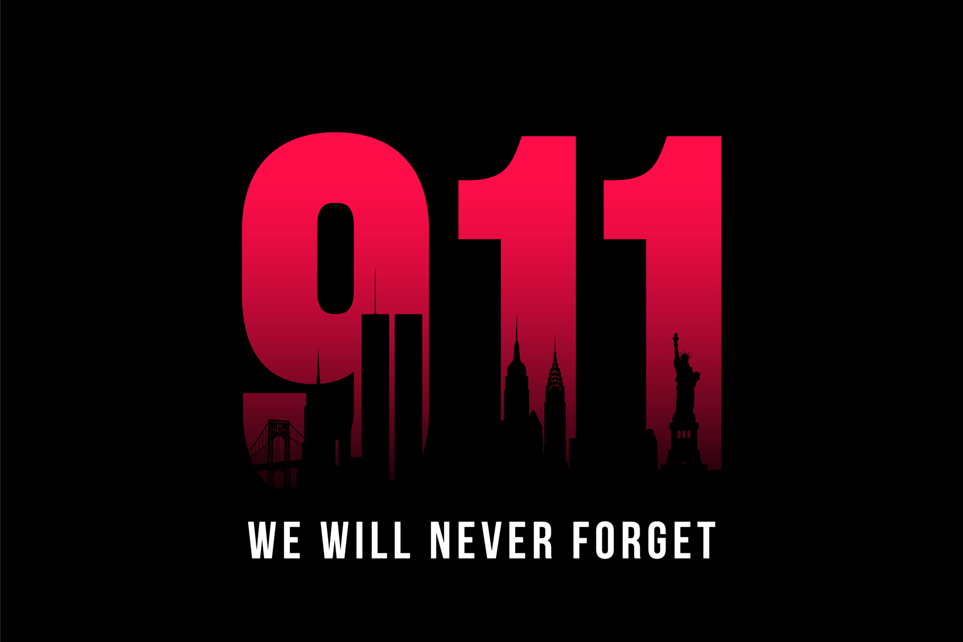 September 11 We Will Never Forget